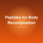 Top Peptides for Body Recomposition: Fat Loss + Muscle Gain - body recomp hero